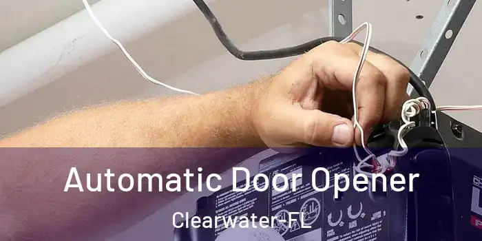 Automatic Door Opener Clearwater-FL